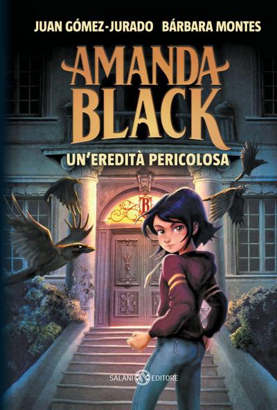 Amanda Black. Un’eredità pericolosa