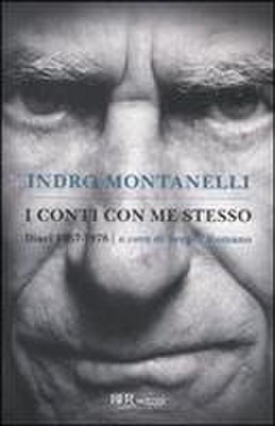I conti con me stesso. I diari 1957-1978