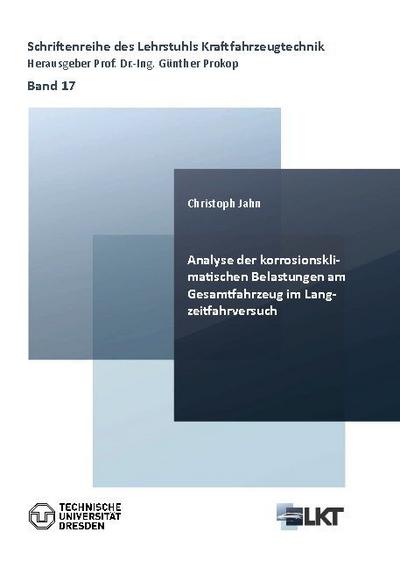 Analyse der korrosionsklimatischen Belastungen am Gesamtfahrzeug im Langzeitfahrversuch