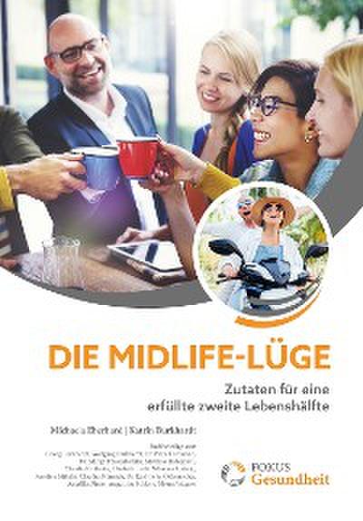 Die Midlife-Lüge