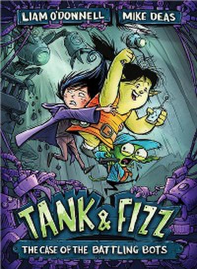 Tank & Fizz: The Case of the Battling Bots
