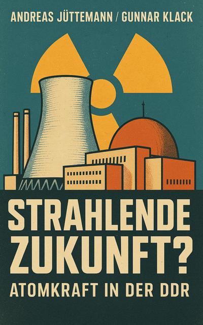Strahlende Zukunft?