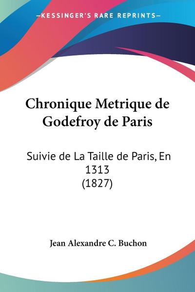 Chronique Metrique de Godefroy de Paris