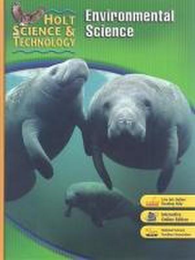 Student Edition 2007: E: Environmental Science