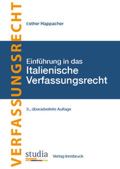 Grundzüge des Italienischen Verfassungsrechts