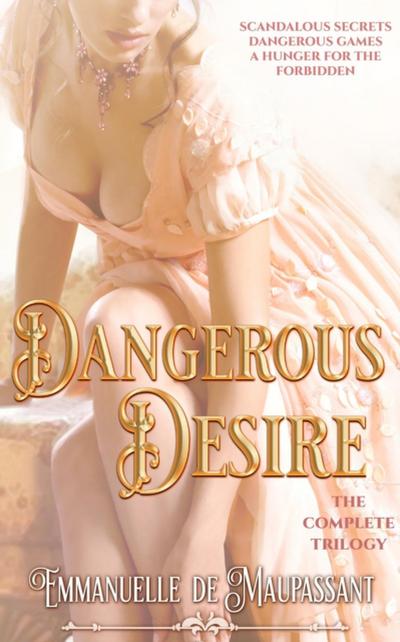 Dangerous Desire