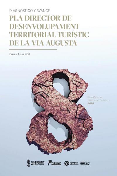 Desenvolupament territorial turístic de la Via Augusta