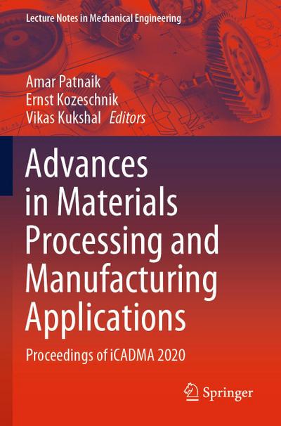 Advances in Materials Processing and Manufacturing Applications