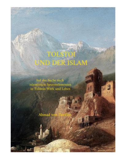 Tolstoi und der Islam