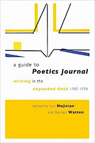 A Guide to Poetics Journal
