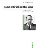 Joachim Ritter und die Ritter-Schule