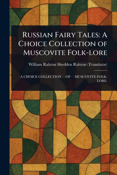 Russian Fairy Tales