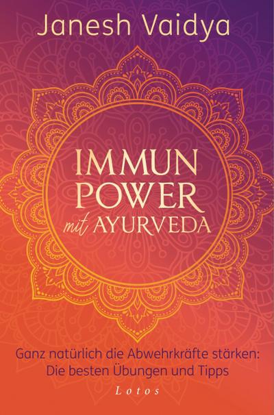 Immunpower mit Ayurveda