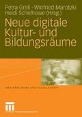 Neue digitale Kultur- und Bildungsräume