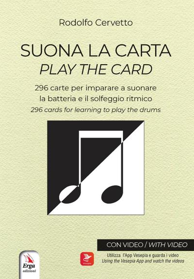 Suona la carta. 296 carte per imparare a suonare la batteria e il solfeggio ritmico-Play the card. 296 cards for lerning to play the drums