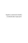 EnquEtes au domicile des familles: la recherche dans l’espac