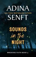 Sounds in the Night (Smoke River, #3)