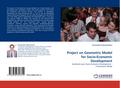 Project on Geometric Model for Socio-Economic Development