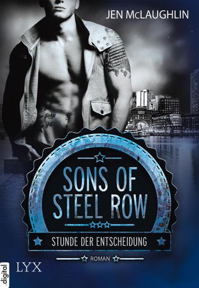 Sons of Steel Row 01- Stunde der Entscheidung