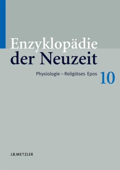 Enzyklopädie der Neuzeit; .