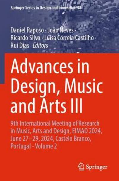 Advances in Design, Music and Arts III