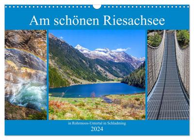 Am schönen Riesachsee (Wandkalender 2024 DIN A3 quer), CALVENDO Monatskalender