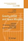 Gravity, Geoid and Space Missions