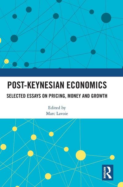 Post-Keynesian Economics