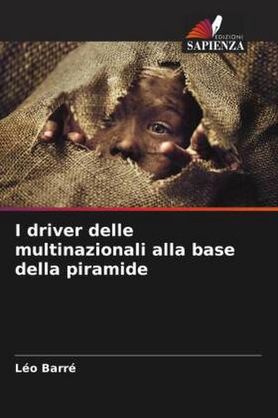 I driver delle multinazionali alla base della piramide