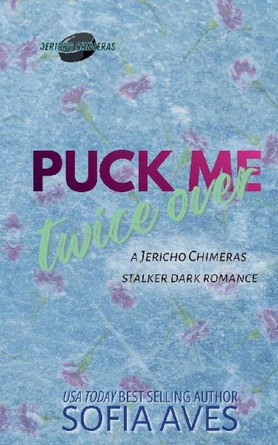 Puck Me Twice Over