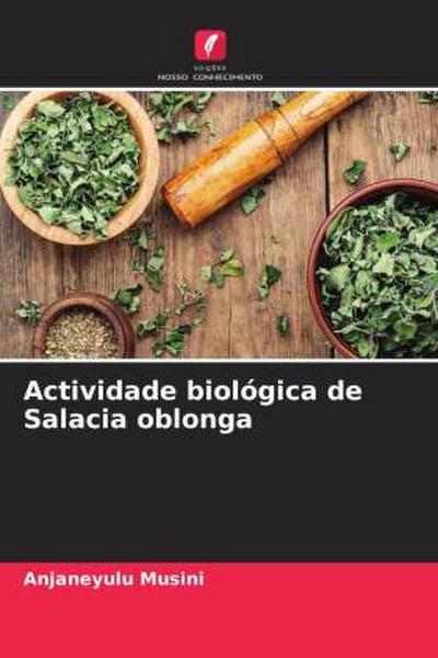Actividade biológica de Salacia oblonga