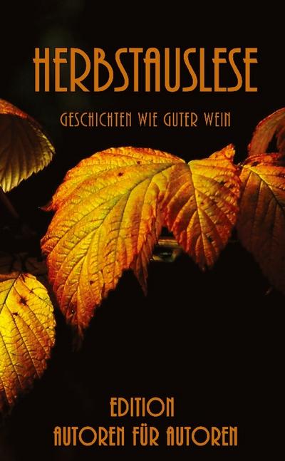 Herbstauslese
