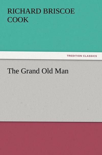 The Grand Old Man