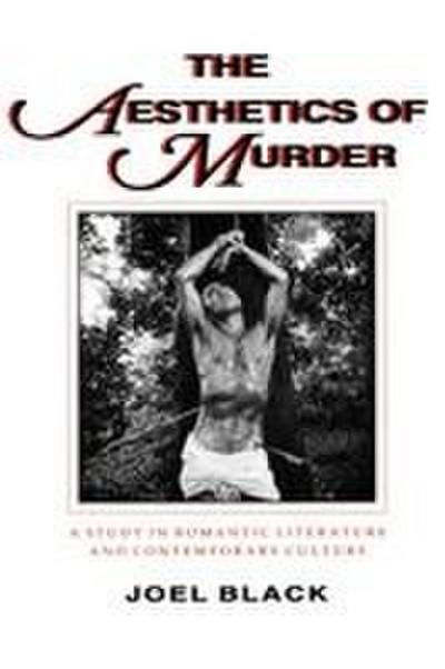 The Aesthetics of Murder