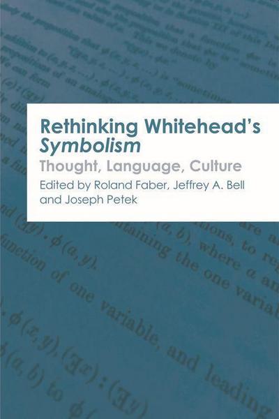 Rethinking Whitehead’s Symbolism