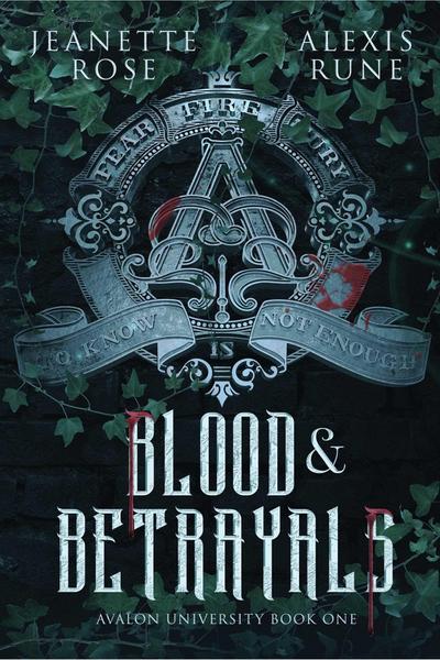 Blood & Betrayals