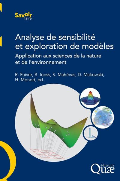 Analyse de sensibilité et exploration
