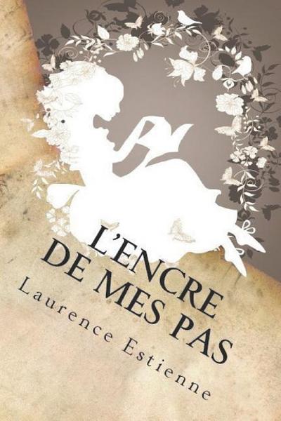 L’Encre de Mes Pas