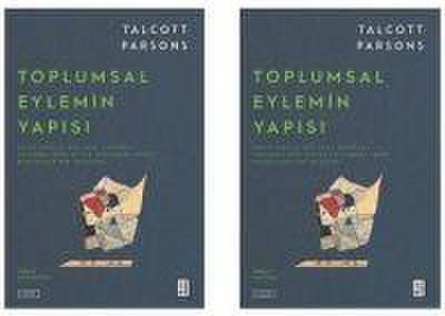 Toplumsal Eylemin Yapisi 2 Cilt Takim