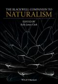 The Blackwell Companion to Naturalism