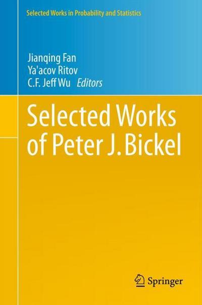 Selected Works of Peter J.Bickel
