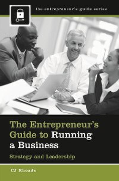 Entrepreneur’s Guide to Running a Business
