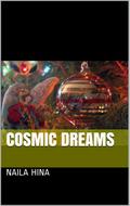 Cosmic Dreams