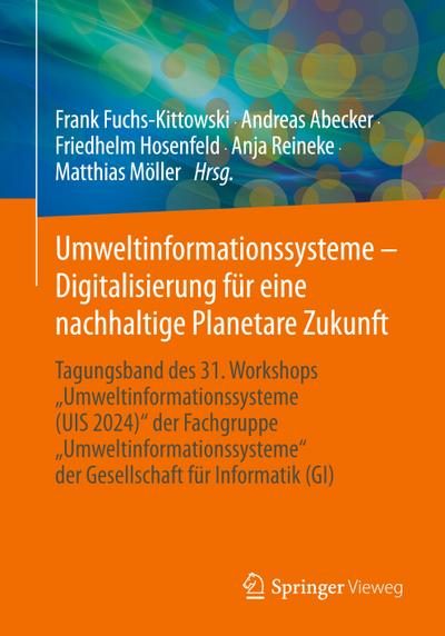 Umweltinformationssysteme - Digitalisierung für eine nachhaltige Planetare Zukunft
