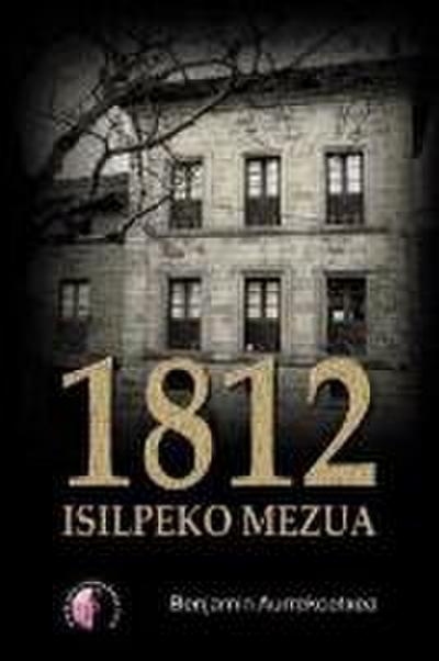 1812, isilpeko mezua