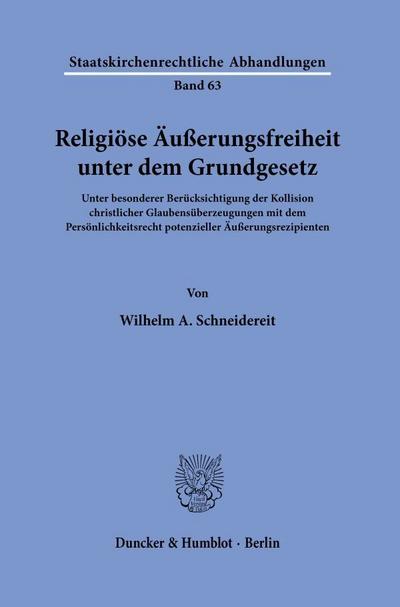 Religiöse Äußerungsfreiheit unter dem Grundgesetz