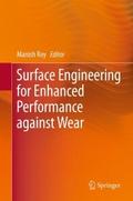 Surface Engineering for Enhanced Performance again