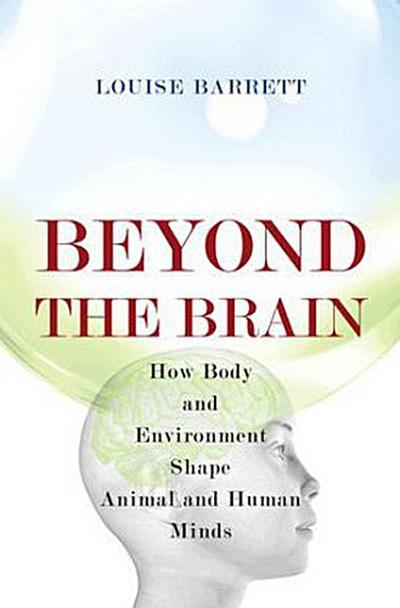 Beyond the Brain