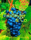 Trollinger & Co