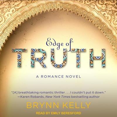Edge of Truth Lib/E: A Romance Novel